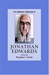 The Cambridge Companion to Jonathan Edwards (Cambridge Companions to Religion)