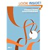 Visualizing Quaternions (The Morgan Kaufmann Series in Interactive 3D Technology)