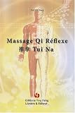Massage Qi R�flexe Tui Na