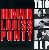 Revue Daniel Humair  / Trio HLP