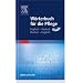 W�rterbuch f�r die Pflege - Englisch-Deutsch / Deutsch-Englisch
