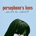 Persephone`s Bees-Notes From the Underworld