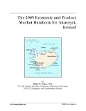 The 2005 Economic and Product Market Databook for Akureyri, Iceland