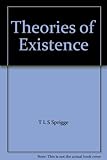 Theories of existence
