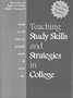 Teaching Study Skills and Strategies in College
