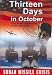 Thirteen Days in October