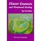 The Tools of the Emerging Laws of Healing: Flower Essences