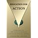 Education for Action, 4E