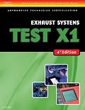ASE Test Preparation- X1 Exhaust Systems (Delmar Learning's Ase Test Prep Series)