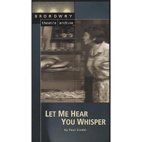 Let Me Hear You Whisper (Broadway Theatre Archive) [VHS]