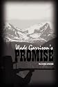 Wade Garrison's Promise