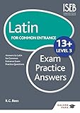 Latin for Common Entrance 13+ exam practice answers. Level 3