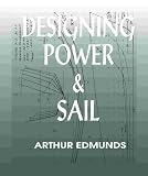  : Designing Power & Sail