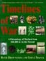 Timelines of War: A Chronology of Warfare from 100,000 Bc to the Present