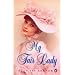 My Fair Lady: Musical Play in Two Acts Based on "Pygmalion" by Bernard Shaw: A musical play in two acts (Penguin Plays & Screenplays)