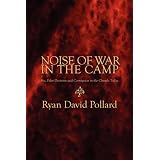 NoiseofWarintheCamp:Sin,FalseDoctrineandCorruptionintheChurchToday