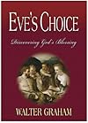 Eve's Choice: Discovering God's Blessing