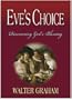 Eve's Choice: Discovering God's Blessing