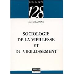 Sociologie de la vieillesse et du vieillissement