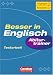 Besser in Englisch. Sekundarstufe II: Besser in Englisch. Abiturtrainer: Textarbeit. Oberstufe. Textarbeit. (Lernmaterialien)