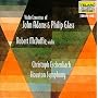 Violin Concertos of John Adams & Philip Glass