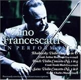 Zino Francescatti In Performance