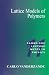 Lattice Models of Polymers (Cambridge Lecture Notes in Physics)