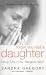 Forget You Had a Daughter: Doing Time in the Bangkok Hilton - Sandra Gregory's Story