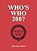 Who's Who 2007 (Whos Who)