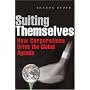 Suiting Themselves: How Corporations Drive the Global Agenda