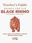 Search for the Black Rhino:  Internet Coach-Teacher's Guide