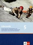 Produkt-Bild: Informatik - Ausgabe f&uuml;r Bayern und Nordrhein-Westfalen: Informatik. Sch&uuml;lerbuch 12. Klasse. Ausgabe f&uuml;r Bayern: Formale Sprachen, Kommunikation und ... Rechners, Grenzen der Berechenbarkeit: 5