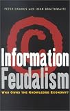 Information Feudalism