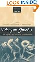 Dionysus Since 69: Greek Tragedy at the Dawn of the Third Millennium