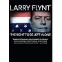 Larry Flynt: The Right to Be Left Alone