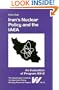 Iran's Nuclear Policy and the IAEA: An Evaluation of Program 93+2 (Military Research Paper, No. 3) (Military Research Paper, No. 3)