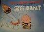 Albert Herbert Hawkins, the naughtiest boy in the world, and the space rocket (Benn book collection)