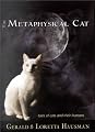The Metaphysical Cat : Tales of Cats and Their Humans