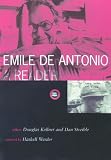 Emile de Antonio: A Reader