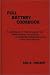 The Full Battery Code Book: Handbook of Psychological Test Interpretation for Clinical Counselling, Rehabilitation and School Psychology (Developments in Clinical Psychology)