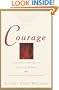 Courage: The Heart and Spirit of Every Woman