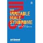 The Irritable Male Syndrome: Managing the 4 Key Causes of Male Depression