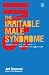 The Irritable Male Syndrome: Managing the 4 Key Causes of Male Depression