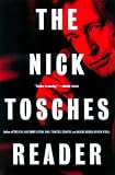 The Nick Tosches Reader