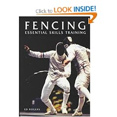 Fencing: Essential Skills Training