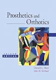 Prosthetics and Orthotics