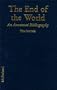 The End of the World: An Annotated Bibliography