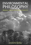 Environmental philosophy : reason, nature and human concern