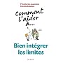 Comment l'aider �... bien int�grer les limites