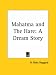 Mahatma and the Hare: a Dream Story